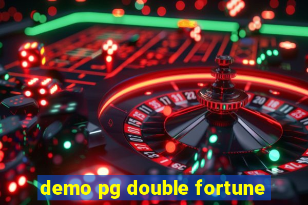 demo pg double fortune